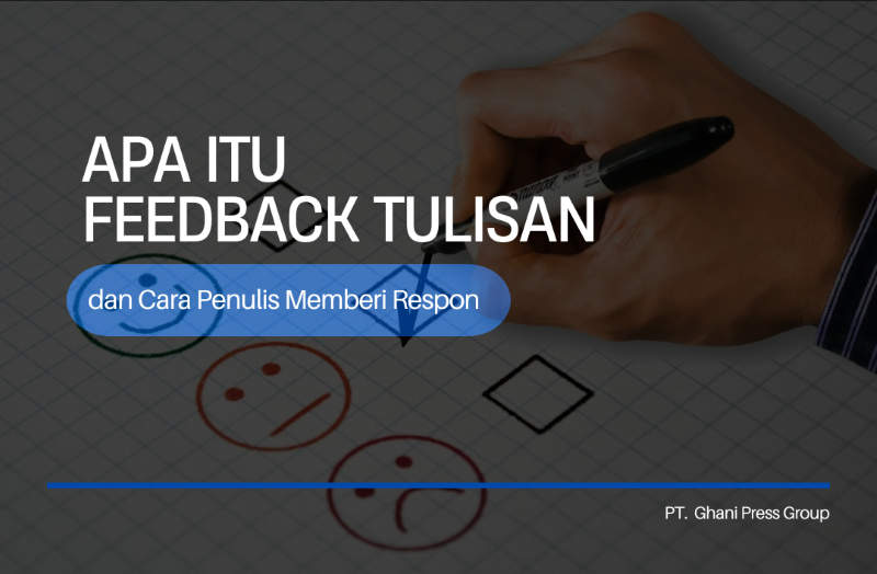 Apa Itu Feedback Tulisan
