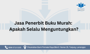 Jasa Penerbit Buku Murah Lamongan