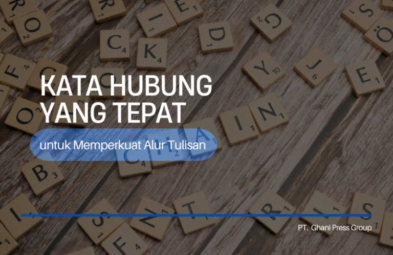Kata Hubung yang Tepat