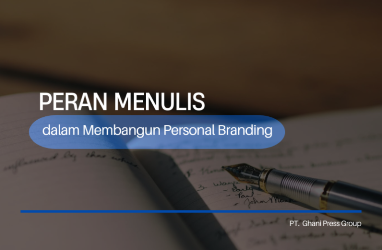 Peran Penulis dalam Membangun Personal Branding