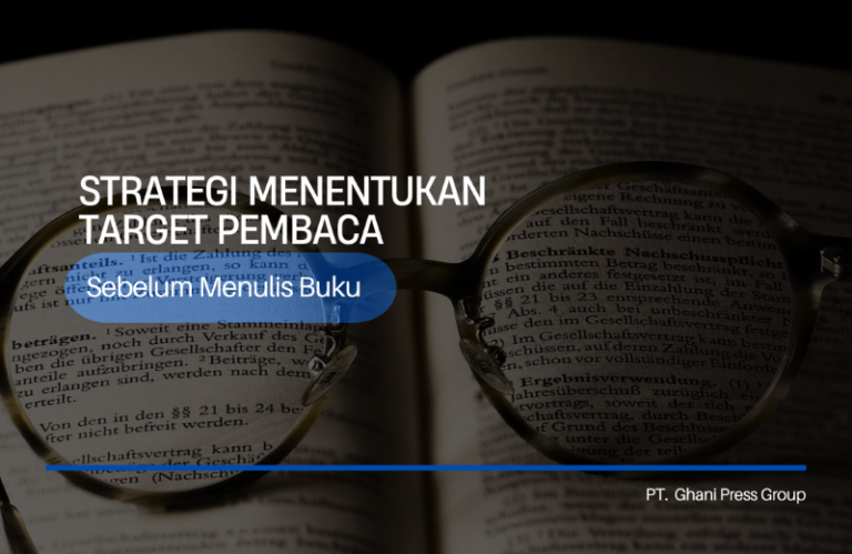Strategi Menentukan Target Pembaca