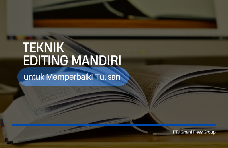 Teknik Editing Mandiri