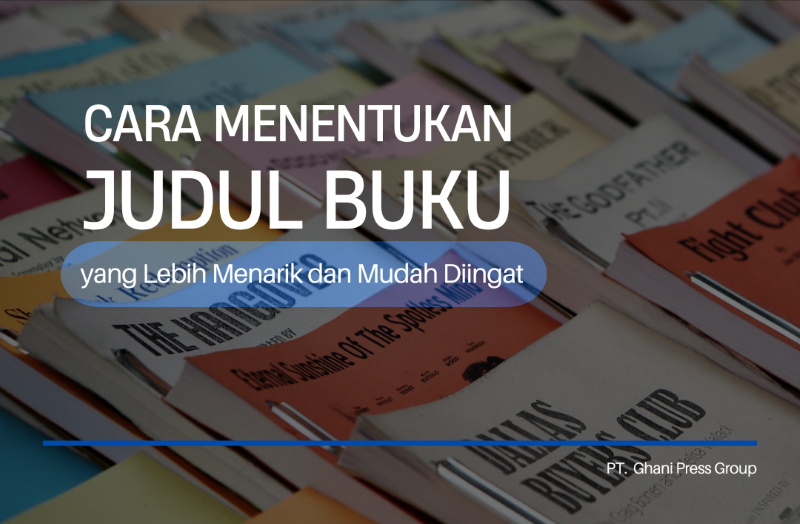 Cara Menentukan Judul Buku