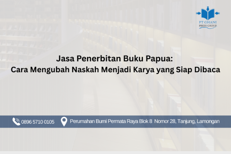 Jasa Penerbitan Buku Papua