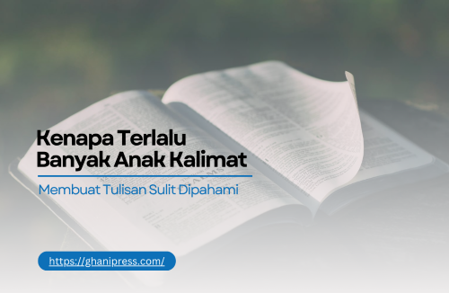 Terlalu Banyak Anak Kalimat