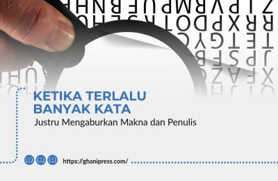 Ketika terlalu Banyak Kata