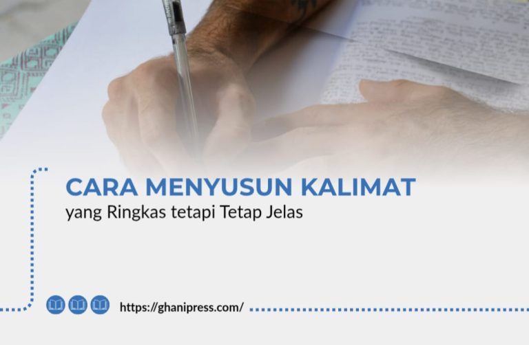 Cara Menyusun Kalimat