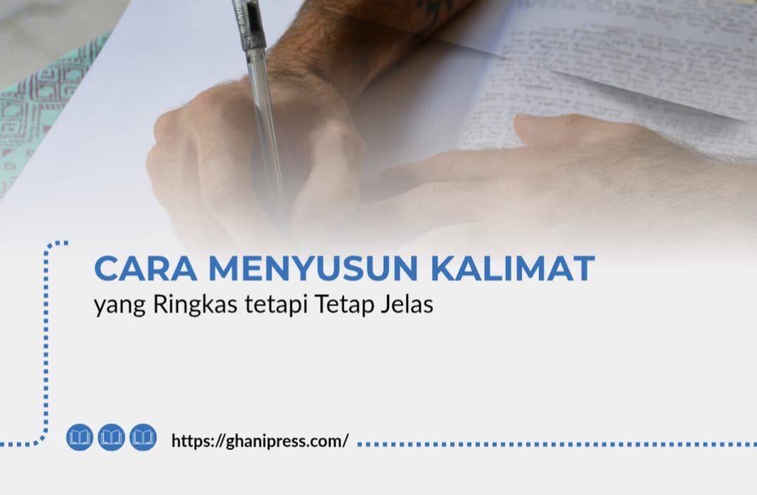 Cara Menyusun Kalimat