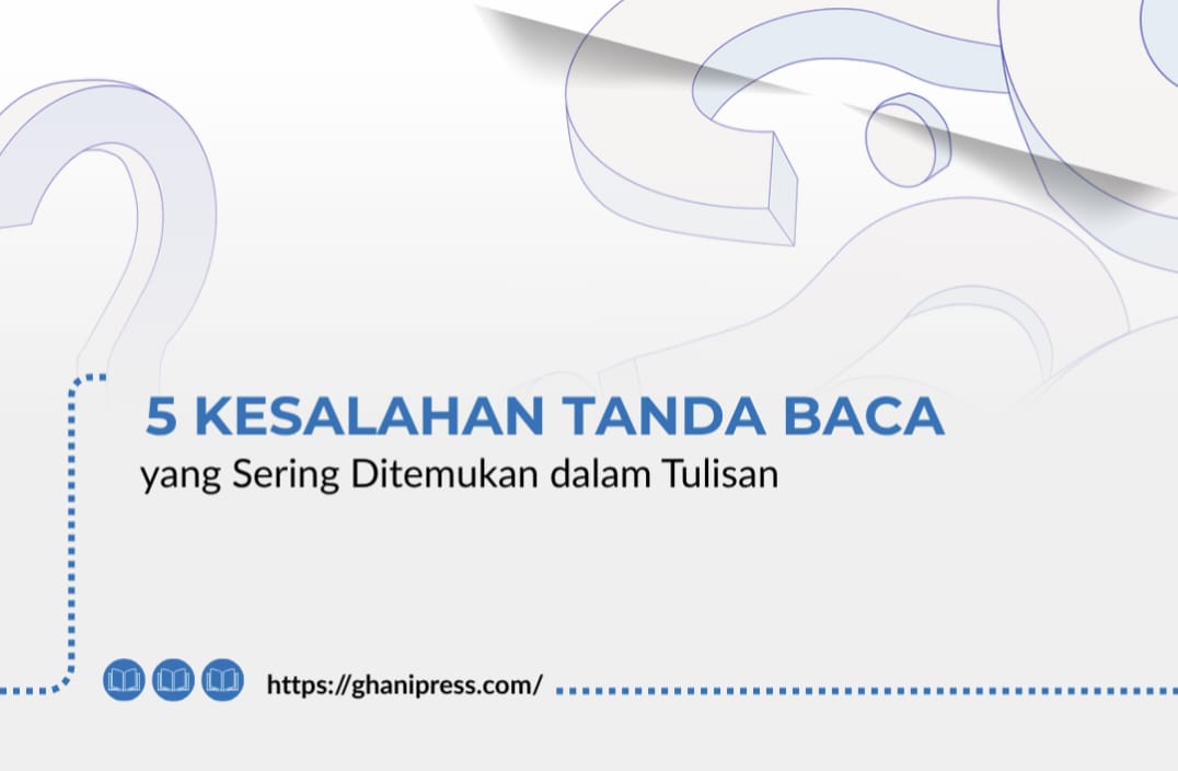 5 Kesalahan Tanda Baca