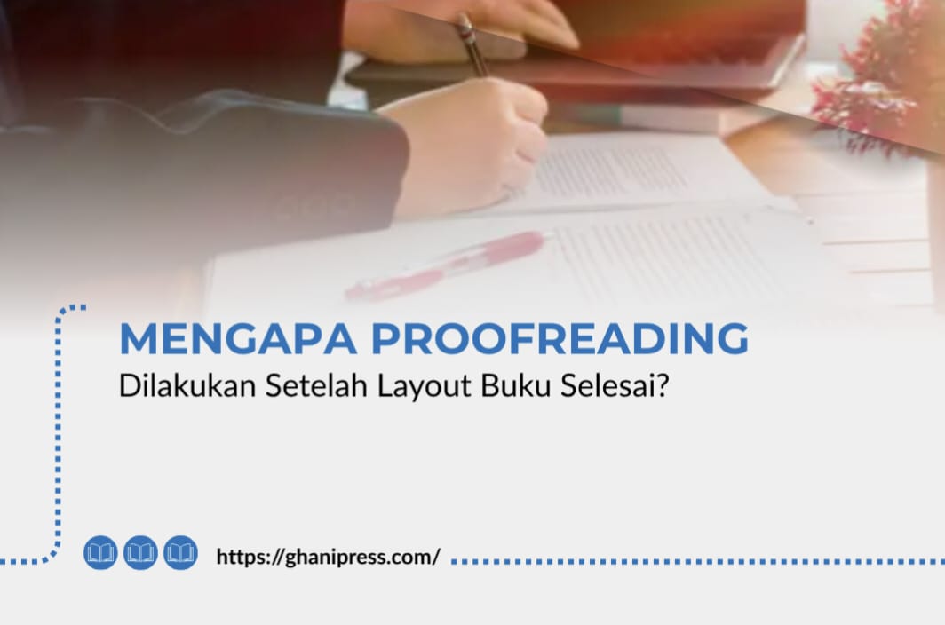 Mengapa Proofreading