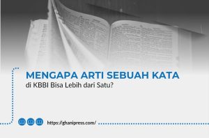 Mengapa Arti Sebuah Kata