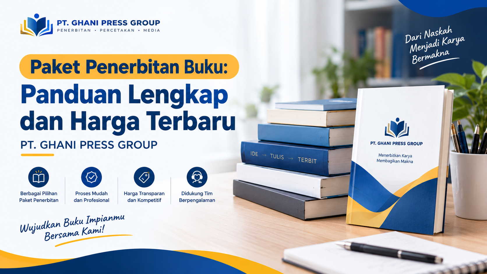 Paket Penerbitan Buku: Panduan Lengkap dan Harga Terbaru