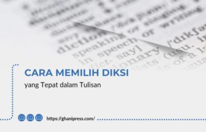 Cara Memilih Diksi