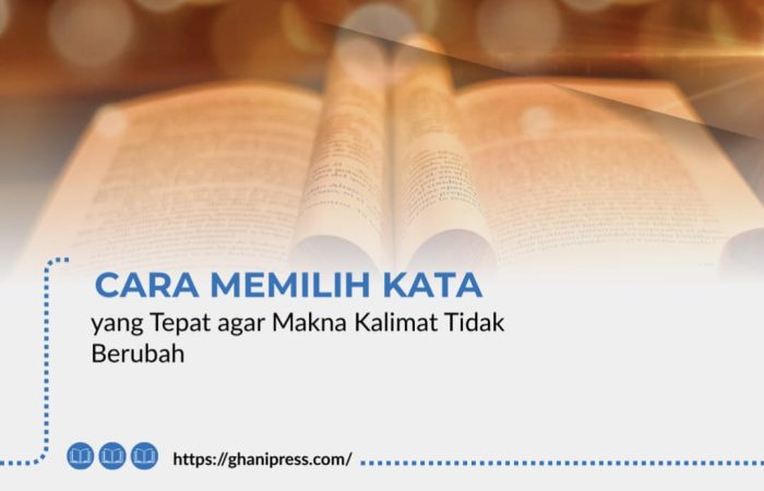 Cara Memilih Kata