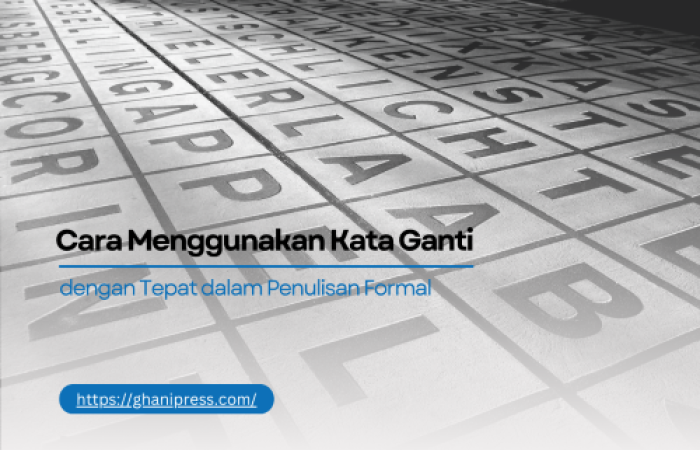 Cara Menggunakan Kata Ganti
