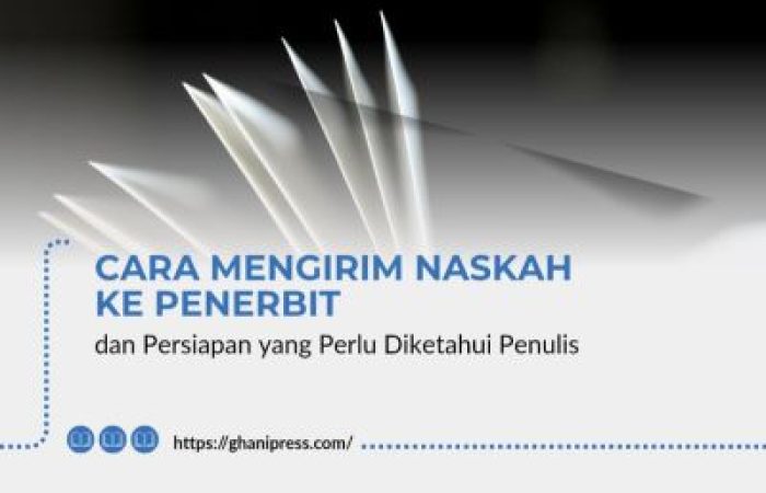 Cara Mengirim Naskah ke Penerbit