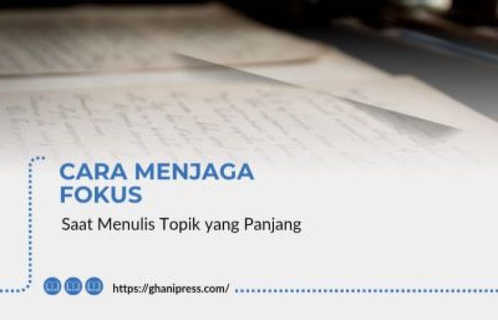 Cara Menjaga Fokus