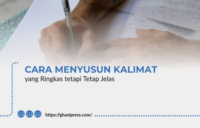 Cara Menyusun Kalimat