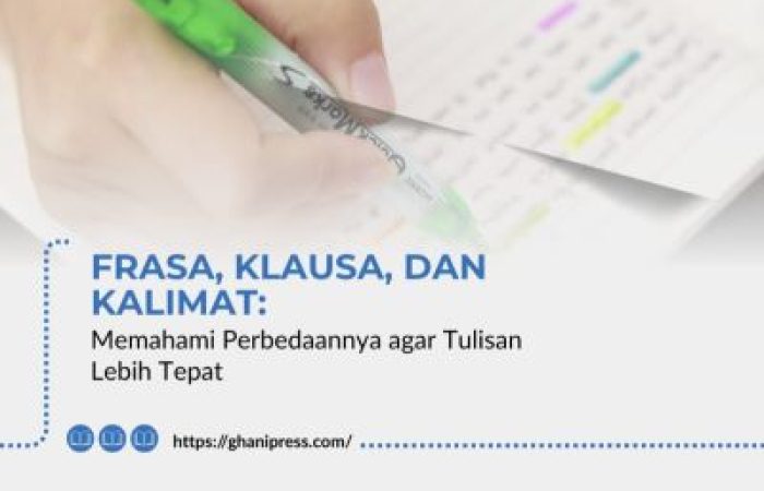 Frasa, Klausa dan Kalimat