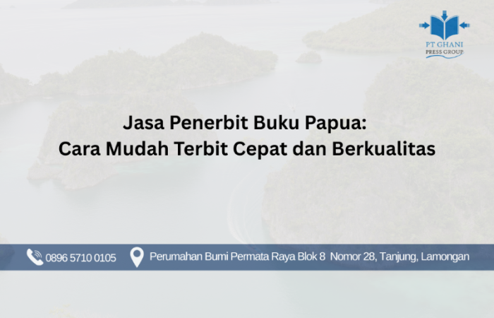 Jasa Penerbit Buku Papua