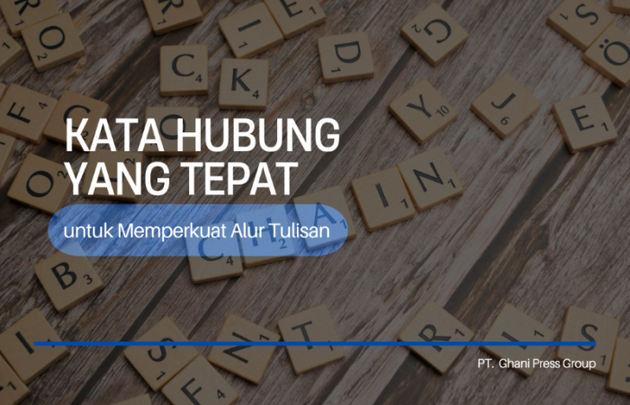 Kata Hubung yang Tepat