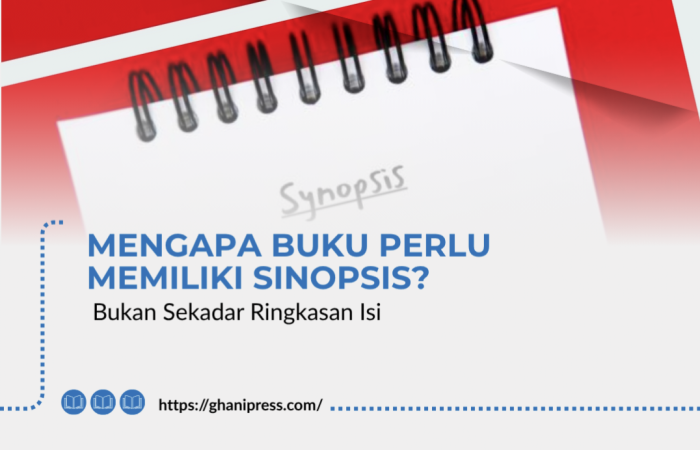 Mengapa Buku Perlu Memiliki Sinopsis