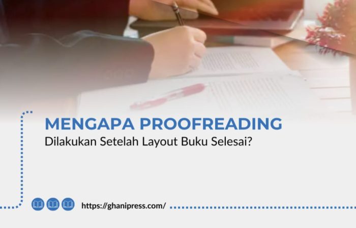 Mengapa Proofreading