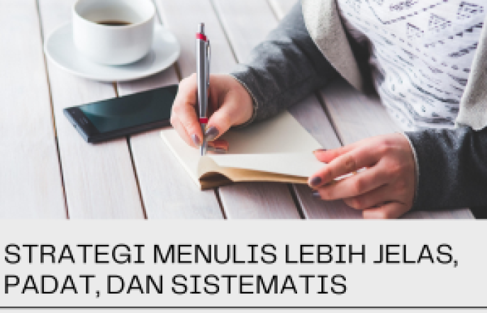 Strategi Menulis Lebih Jelas