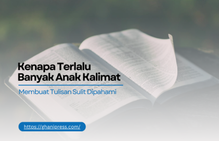 Terlalu Banyak Anak Kalimat